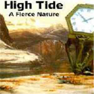 High Tide  - A Fierce Nature download free