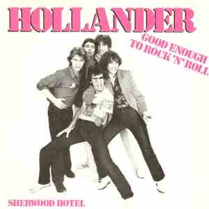 Hollander - Good Enough To Rock 'n' Roll download free