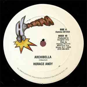 Horace Andy - Archibella / Jah Jah A-1 Sound download free