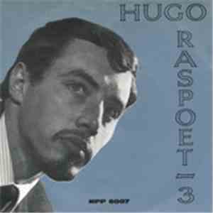 Hugo Raspoet - Hugo Raspoet 3 download free