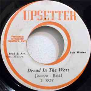 I Roy / Upsetters - Dread In The West / Lizard Tounge Rock download free