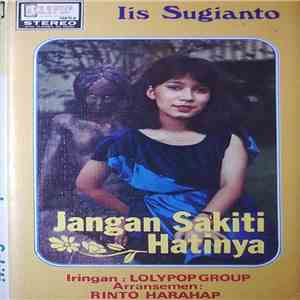 Iis Sugianto - Jangan Sakiti Hatinya download free