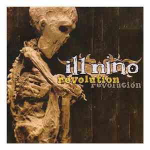 Ill Niño - Revolution Revolución download free