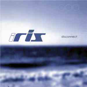 Iris  - Disconnect download free