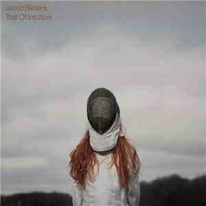 Jacob Bellens - Trail Of Intuition download free