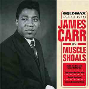James Carr - In Muscle Shoals download free