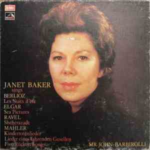 Janet Baker, Sir John Barbirolli - Janet Baker Sings Berlioz / Elgar / Ravel / Mahler download free
