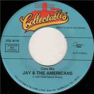 Jay & The Americans - Cara Mia / This Magic Moment download free