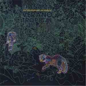 Jay Needham  - Ecosonidos De Panama: Verano Tropical (Natural Sounds Of Panama: Tropical Summer) download free