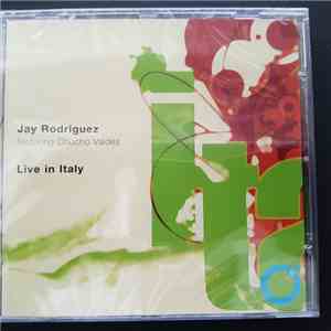 Jay Rodriguez, Chucho Valdés - Live In Italy download free