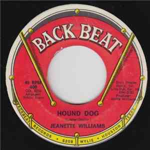 Jeanette Williams - Hound Dog / I Can Feel A Heartbreak download free