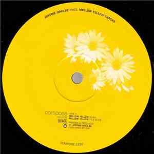 Jerome Isma-Ae - Mellow Yellow Tracks download free