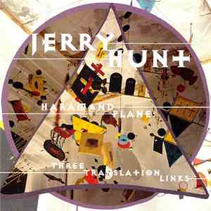 Jerry Hunt - Haramand Plane: Three Translation Links download free