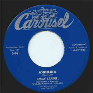 Jimmy Carroll - Angelina download free