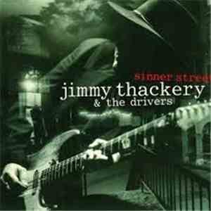 Jimmy Thackery & The Drivers - Sinner Street download mp3 flac