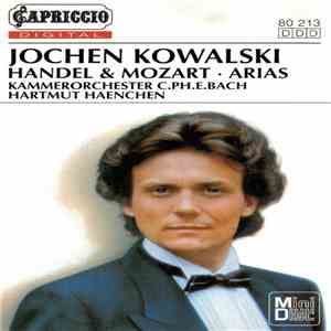 Jochen Kowalski, Kammerorchester C. Ph. E. Bach, Hartmut Haenchen - Handel & Mozart: Arias download free