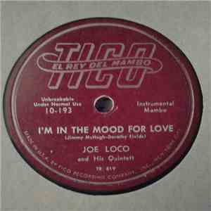 Joe Loco And His Quintet - I'm In The Mood For Love / Always download free