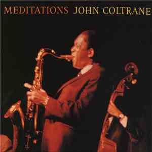 John Coltrane - Meditations download free