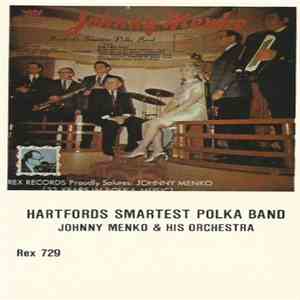 Johnny Menko & His Orchestra - Hartford's Smartest Polka Band download free