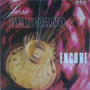 José Feliciano - Encore! José Feliciano's Finest Performances download free