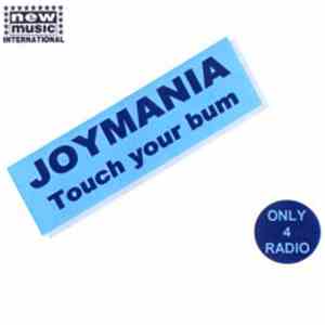 Joymania - Touch Your Bum download free