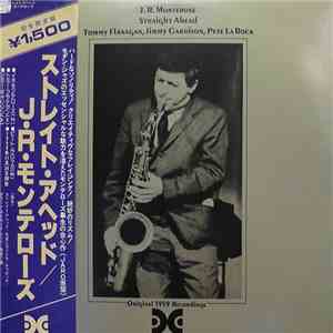 J.R. Monterose - Straight Ahead download free