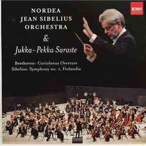 Jukka-Pekka Saraste, Nordea Jean Sibelius Orchestra - Beethoven: Coriolanus Overture, Sibelius: Symphony no. 1, Finlandia download free