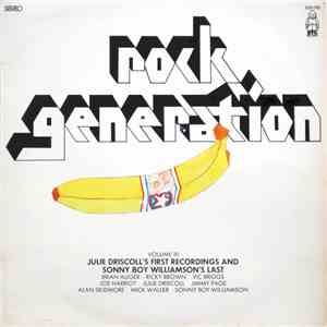 Julie Driscoll and Sonny Boy Williamson - Rock Generation Volume 10 - Julie Driscoll's First Recordings And Sonny Boy Williamson's Last download free Julie Driscoll and Sonny Boy Williamson - Rock Generation Volume 10 - Julie Driscoll's First Recordings And Sonny Boy Williamson's Last download mp3 flac