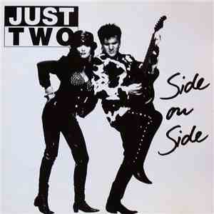 Just Two  - Side On Side download free