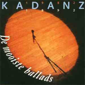 Kadanz - De Mooiste Ballads 1982 - 1992 download free