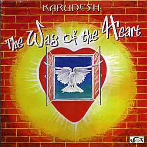 Karunesh - The Way Of The Heart download free