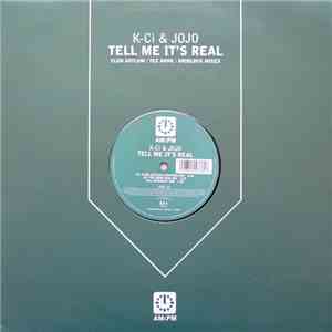 K-Ci & JoJo - Tell Me It's Real download free