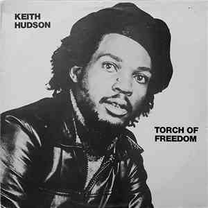 Keith Hudson - Torch Of Freedom download free
