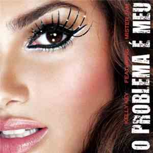Kelly Key feat. Mister Jam - O Problema É Meu download free