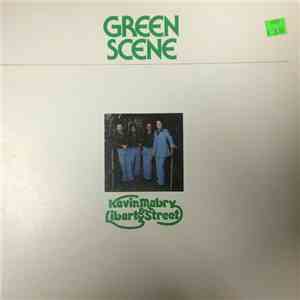 Kevin Mabry & Liberty Street - Green Scene download free