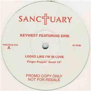 Key West Featuring Erik  - Looks Like I'm In Love Again download free