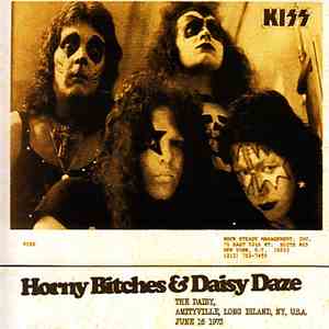 Kiss - Horny Bitches & Daisy Daze download free Kiss - Horny Bitches & Daisy Daze download mp3 flac