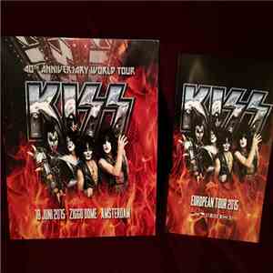 Kiss - Ziggo Dome Amsterdam 2015 download free