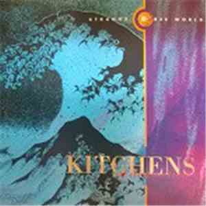 Kitchens Of Distinction - Strange Free World download free