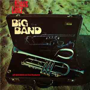 Klaus Lenz Big Band - Klaus Lenz Big Band With Uschi Brüning And Klaus Nowodworski download free