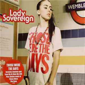 Lady Sovereign - Those Were The Days download free