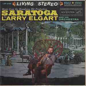 Larry Elgart & His Orchestra - Music from the Broadway Hit Production Saratoga download free