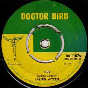 Laurel Aitken - Fire / Quando Quando download free