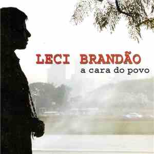 Leci Brandão - A Cara Do Povo download free