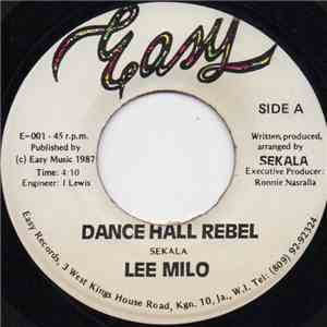 Lee Milo - Dance Hall Rebel download free