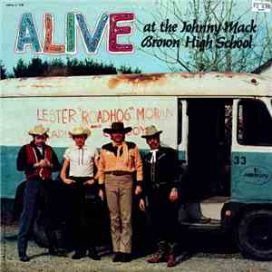 Lester "Roadhog" Moran & The Cadillac Cowboys - Alive At The Johnny Mack Brown High School download free