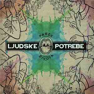 Ljudske Potrebe - Parče Života download free