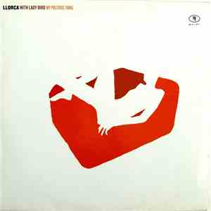 Llorca With Lady Bird - My Precious Thing download free