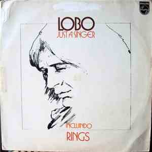 Lobo  - Just A Singer download free