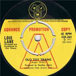 Lois Lane  - Old Toy Trains download free
